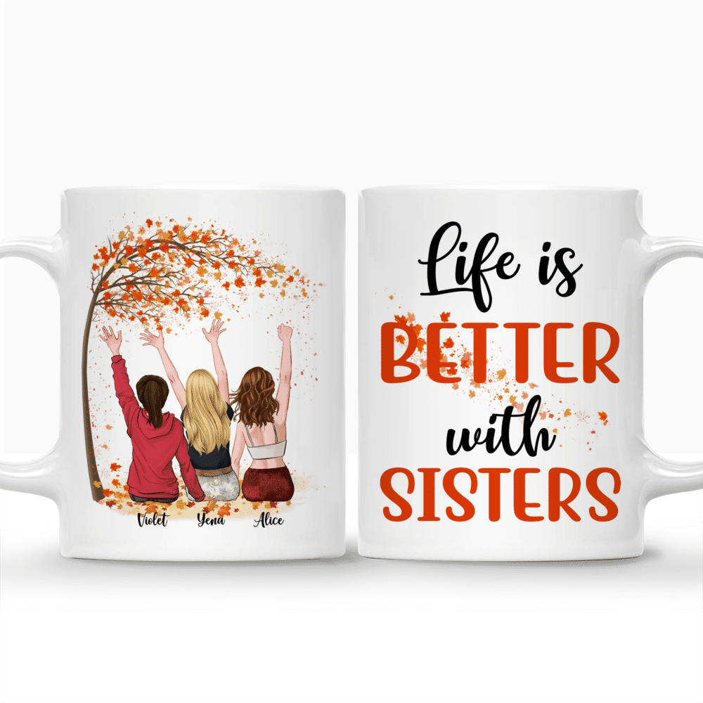 Personalized Mug - Up to 5 Sisters - Life is better with Sisters (Ver 2) (Autumn Tree)_3