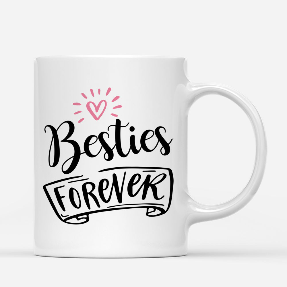 Personalized Mug - Friends - Besties forever (ver 2)_2