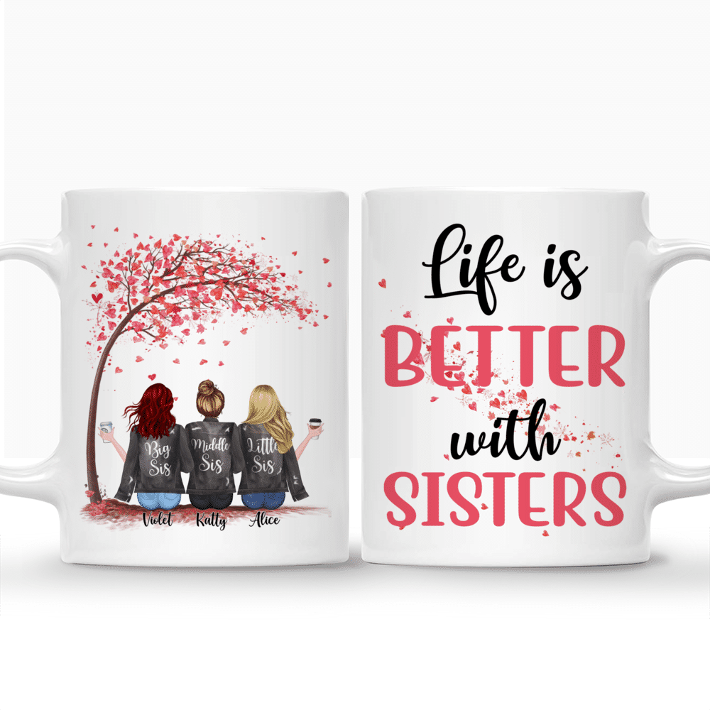 Personalized Mug - Up to 5 Sisters - Life is better with Sisters (Pink) (3052)_3