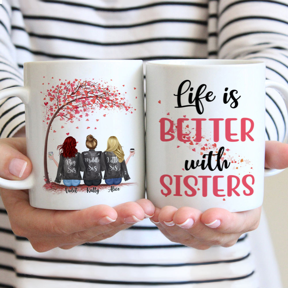 Personalized Mug - Up to 5 Sisters - Life is better with Sisters (Pink) (3052)