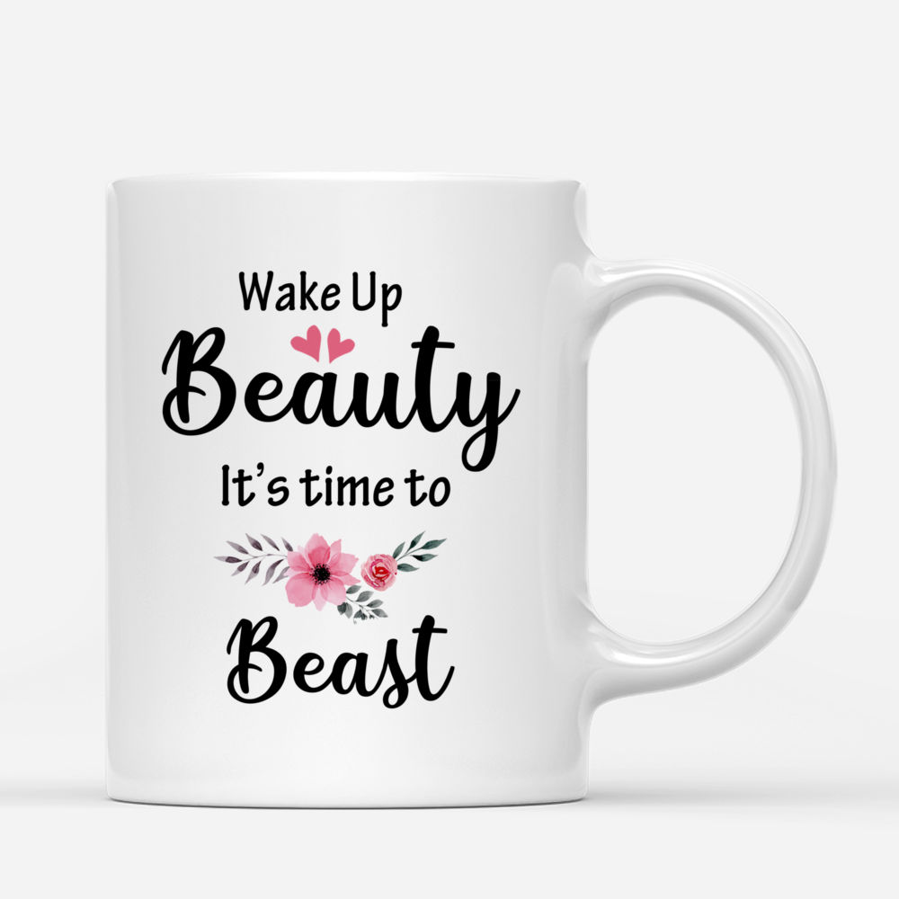 Boss Lady - Wake up beauty it's time to beast - Personalized Mug_2