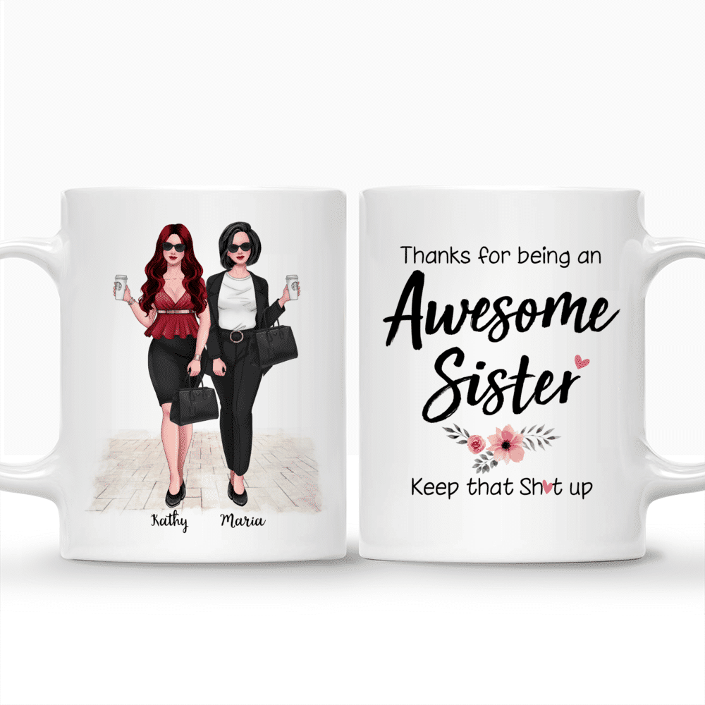 Personalized Mug - Boss Lady - Thanks for being an awesome sister keep that sh*t up_3