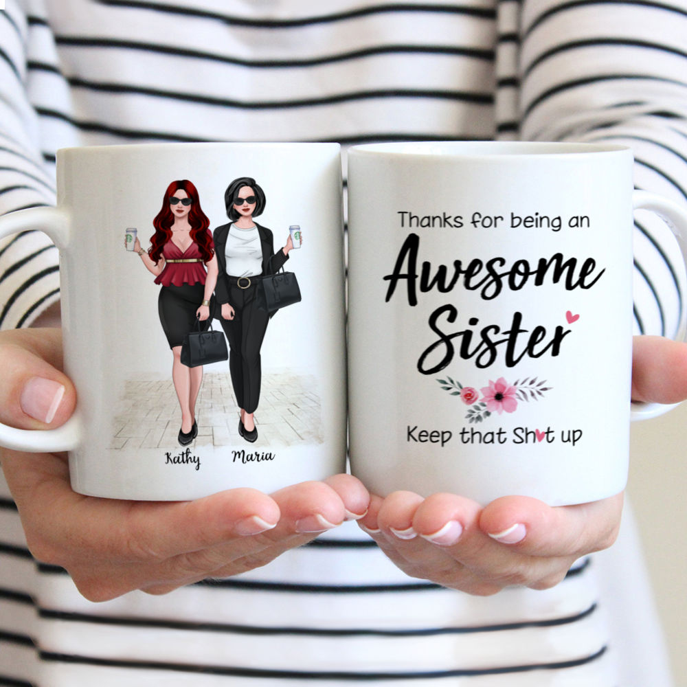 Personalized Mug - Boss Lady - Thanks for being an awesome sister keep that sh*t up