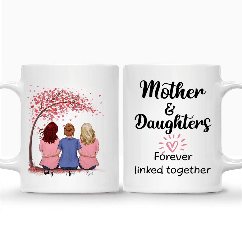 Personalized Mug - Mother & Daughter - Mother And Daughters Forever Linked Together (Love tree 2)_3