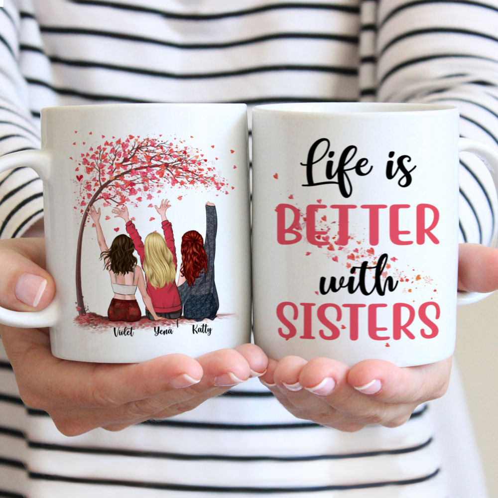 Personalized Mug - Up to 5 Sisters - Life is better with Sisters (Pink) (3075)