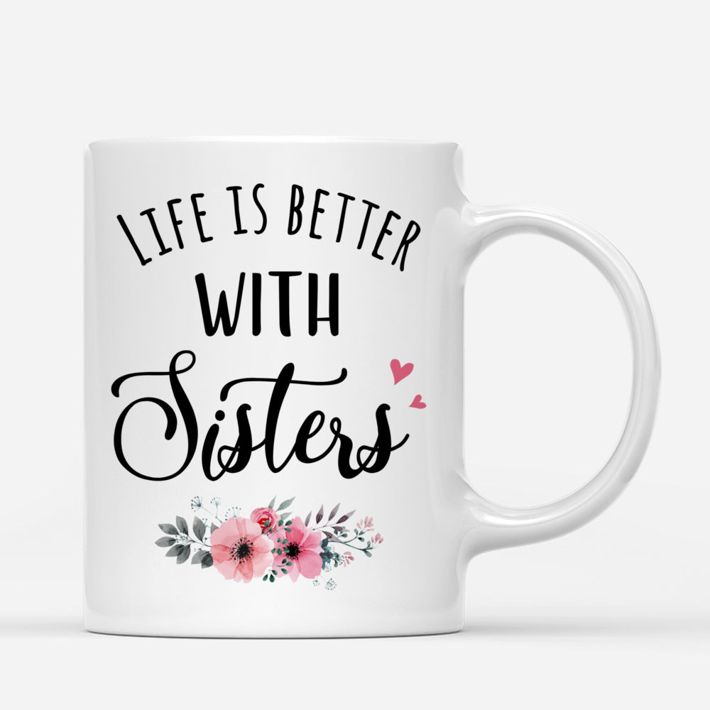 Up to 6 Sisters - Life is better with sisters (Ver 1) - Beach - Personalized Mug_2