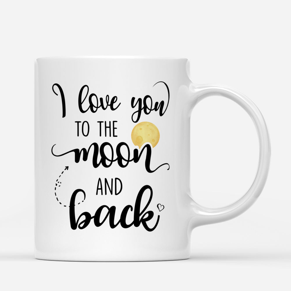 Personalized Mug - Mother & Daughter - I Love You To The Moon And Back_2