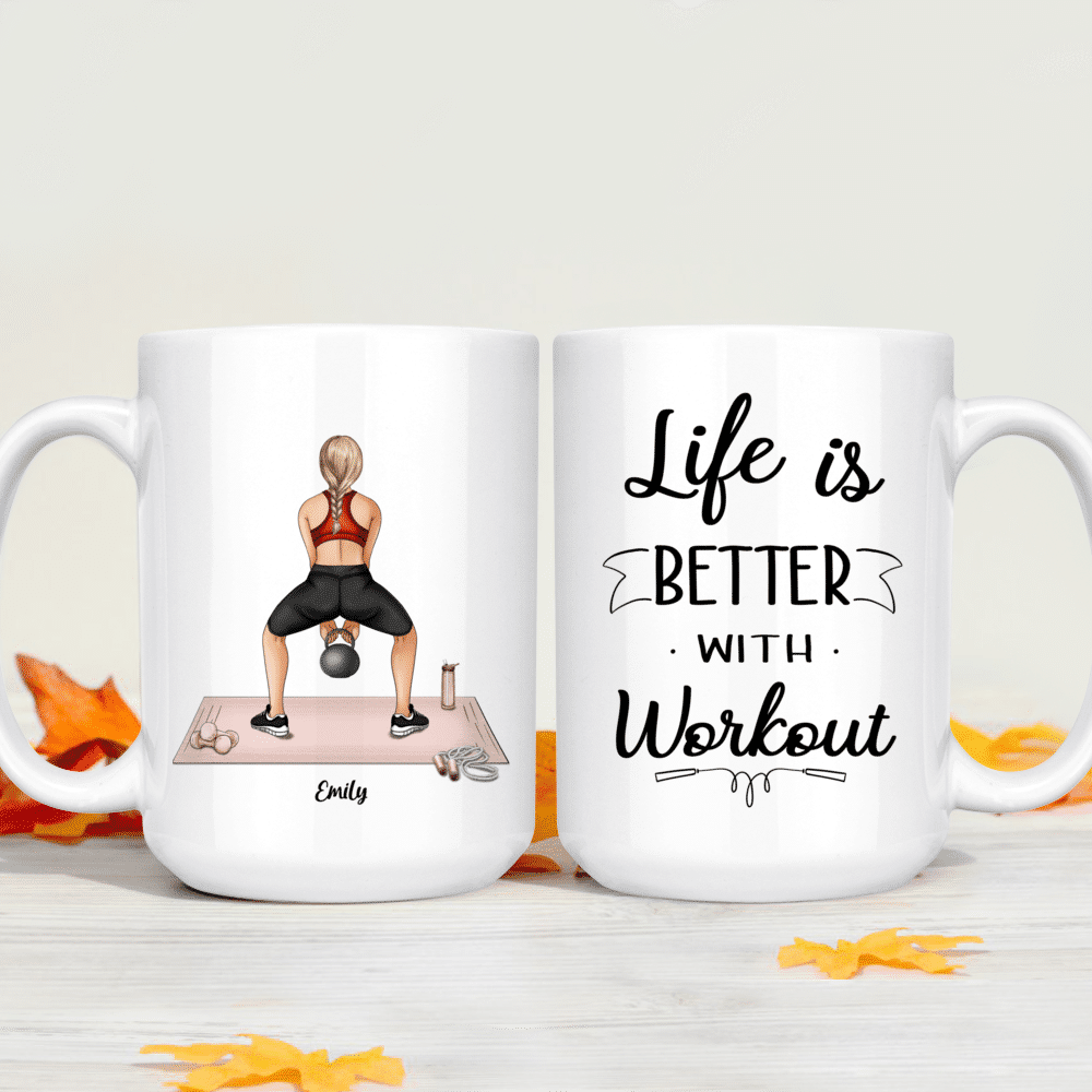 Personalized Mug - Fitness Woman - Life Is Better With Workout