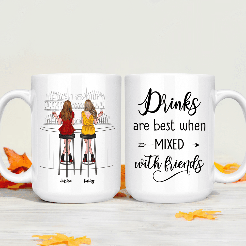 Personalized Mug - Drink Team - Drinks Are Best When Mixed With Friends