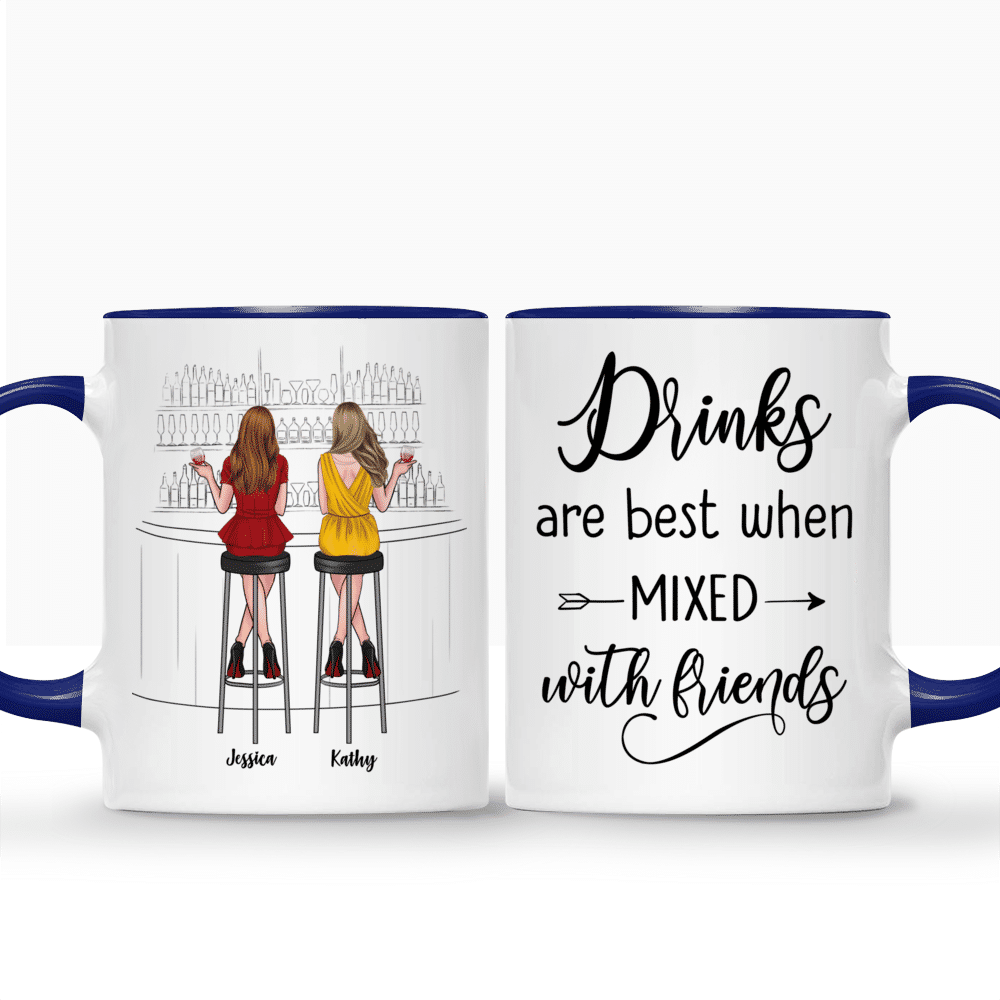 Personalized Mug - Drink Team - Drinks Are Best When Mixed With Friends