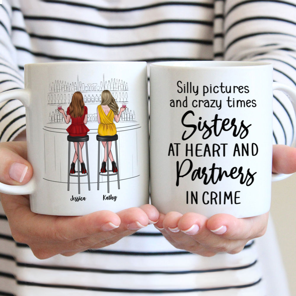 Personalized Mug - Drink Team - Silly Pictures And Crazy Times, Sisters At Heart And Partners in Crime