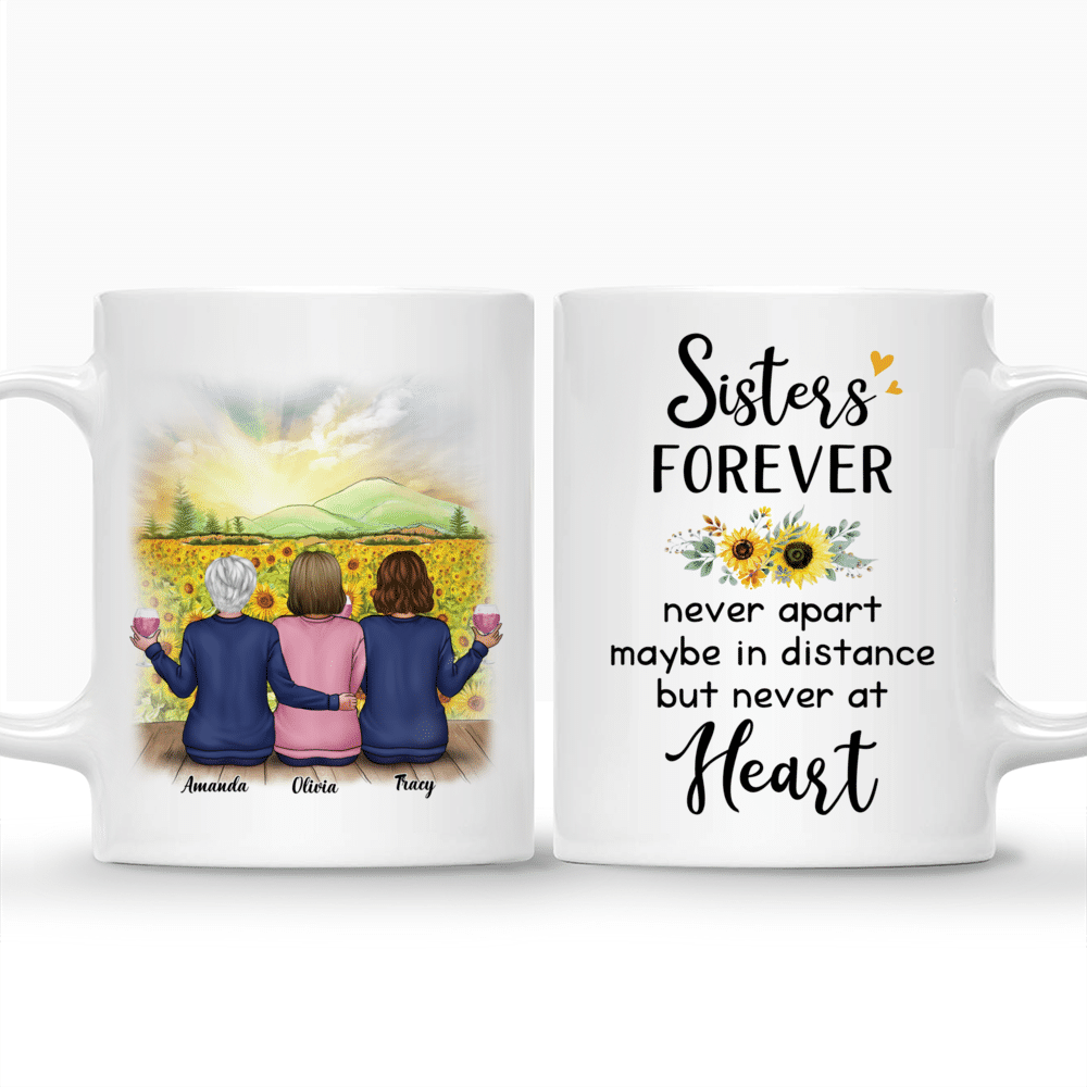 Personalized Mug - Sunflower Farm - Sisters Forever Never Apart May Be In Distance But Never At Heart_3