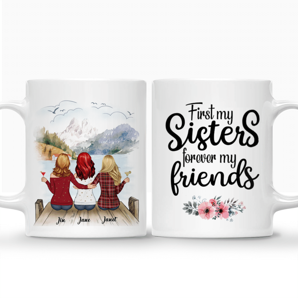Personalized Mug - Up to 6 Sisters - First my sisters forever my friends (BG mountain 1) - Red_3