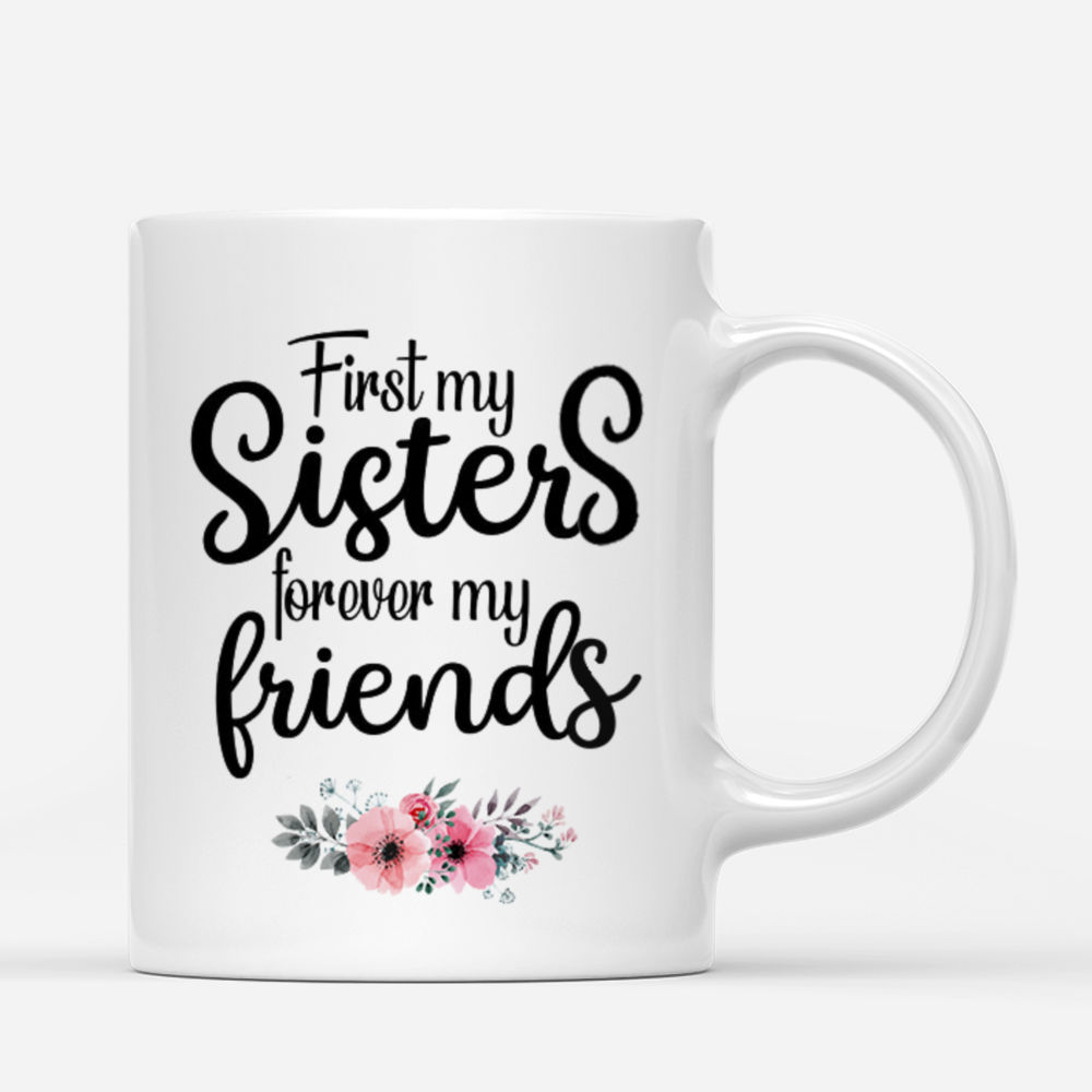 Personalized Mug - Up to 6 Sisters - First my sisters forever my friends (BG mountain 1) - Red_2