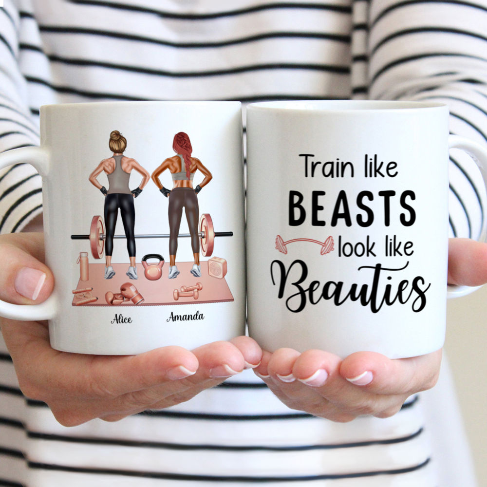 Gym Sisters Personalized Mug - Train Like Beasts Look Like Beauties