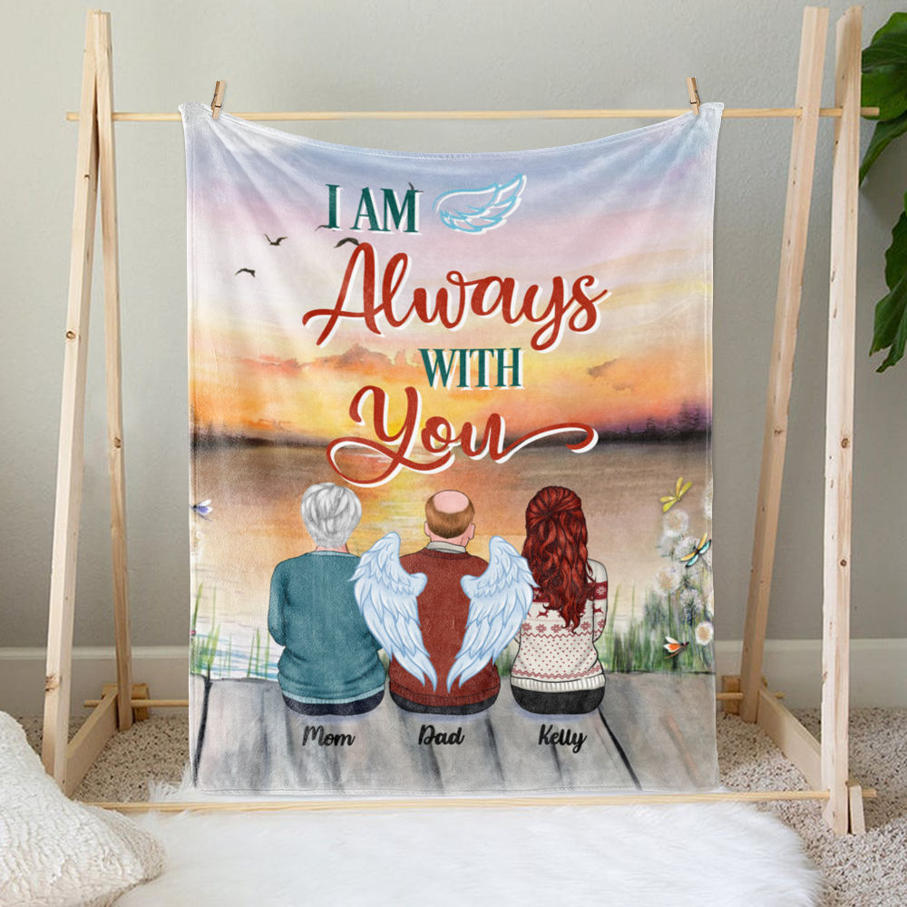 Personalized Blanket - Family Memorial Blanket - I Am Always With You (Up to 6 people)_1