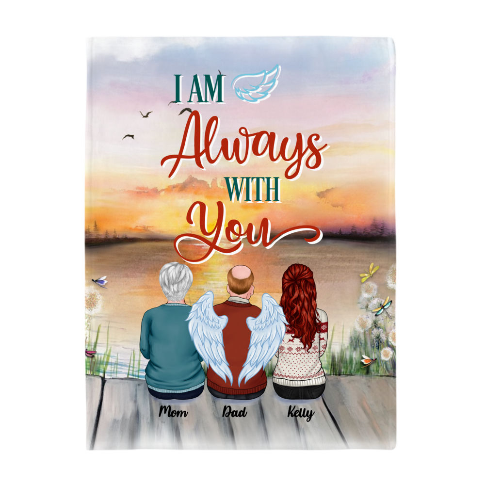 Personalized Blanket - Family Memorial Blanket - I Am Always With You (Up to 6 people)_2