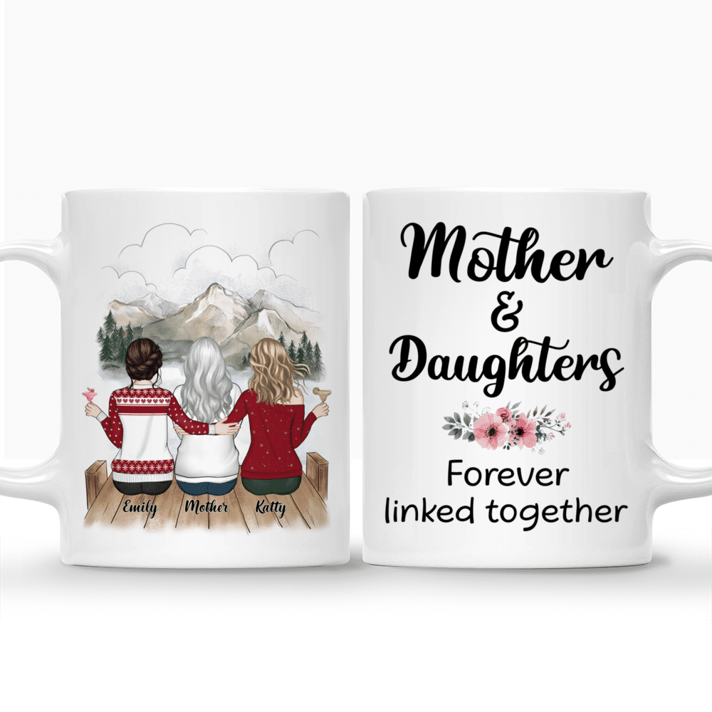 Mother and Daughter - Mother & Daughters forever linked together (3215) - Personalized Mug_3