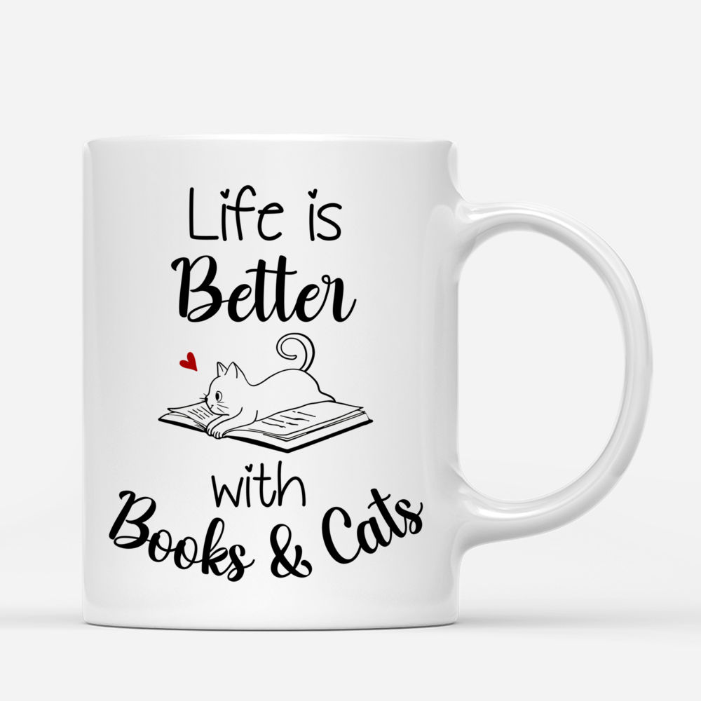Personalized Mug - Reading Girl - Life Is Better With Book & Cats_2