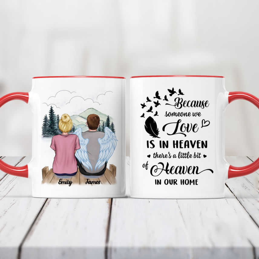 Memorial Mug - Mountain BG - Because Someone We Love Is In Heaven There's a  Little Bit Of Heaven In Our Home - Personalized Mug
