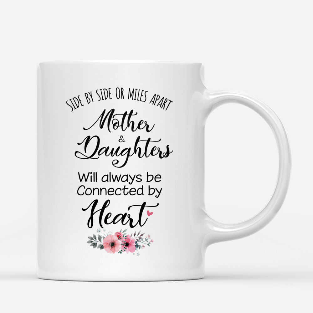 Personalized Mug - Mother & Daughter - Side by side or miles apart, Mother and Daughter will always be connected by heart (Green tree )_2