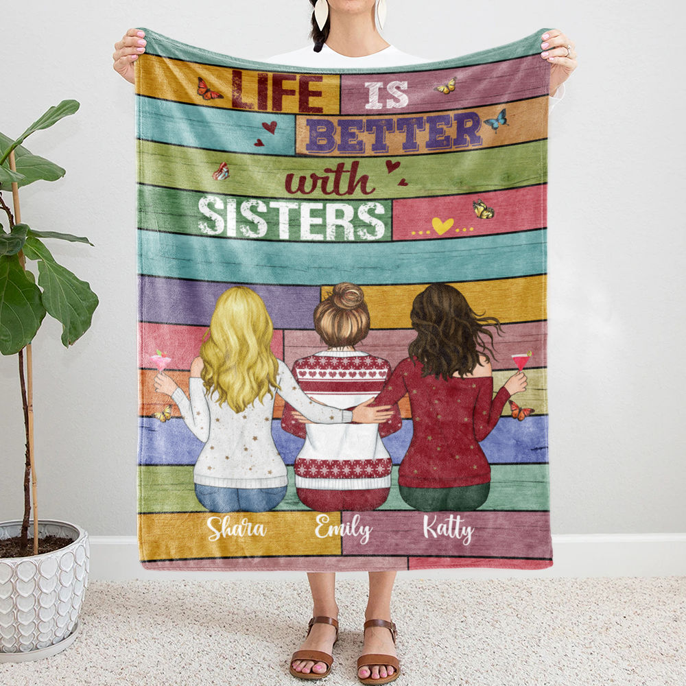 Personalized Blanket - Up to 5 Women - Life is better with Sisters - Blanket (3302)