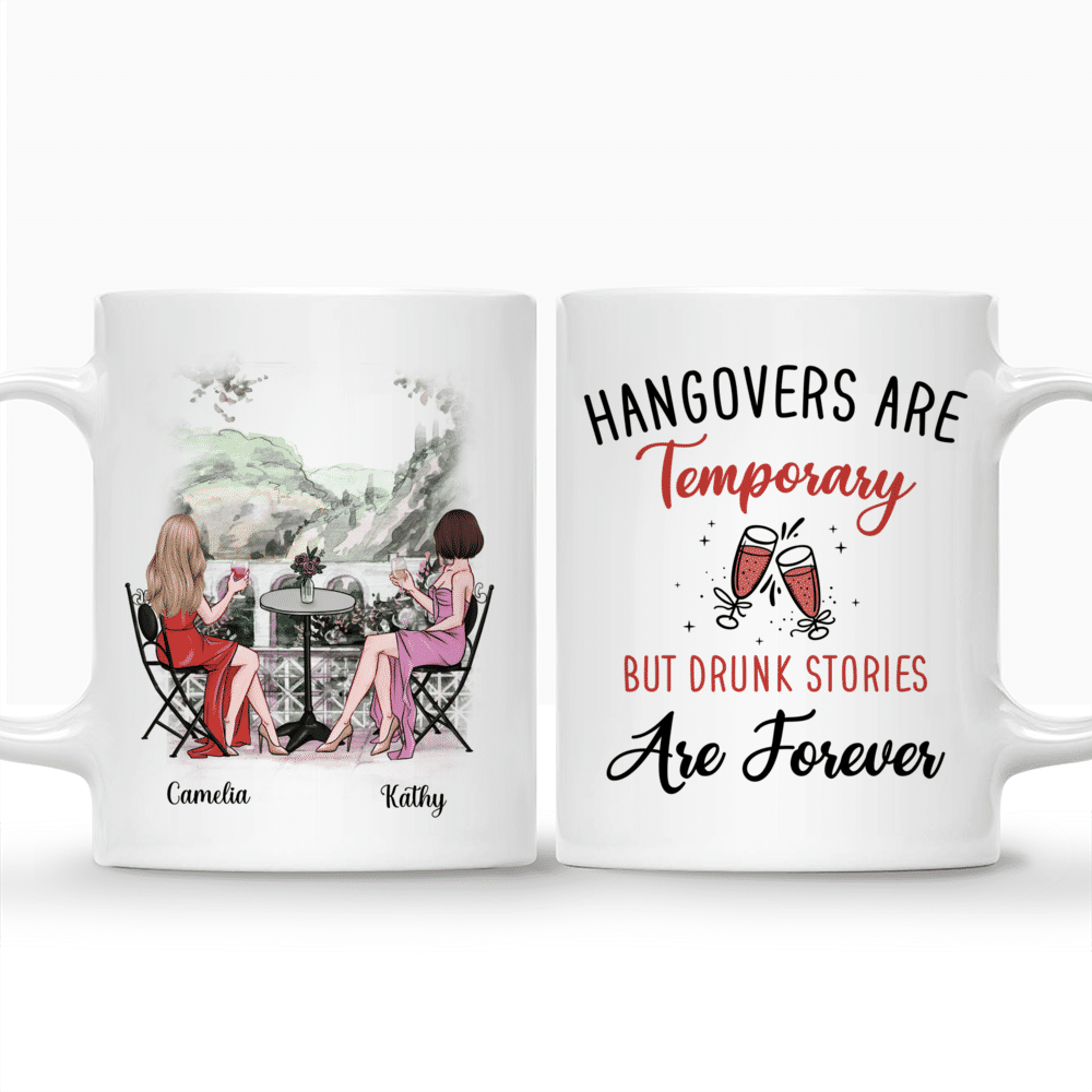 Couple Mugs - Hangovers Are Temporary But Drunk Stories Are Forever_3