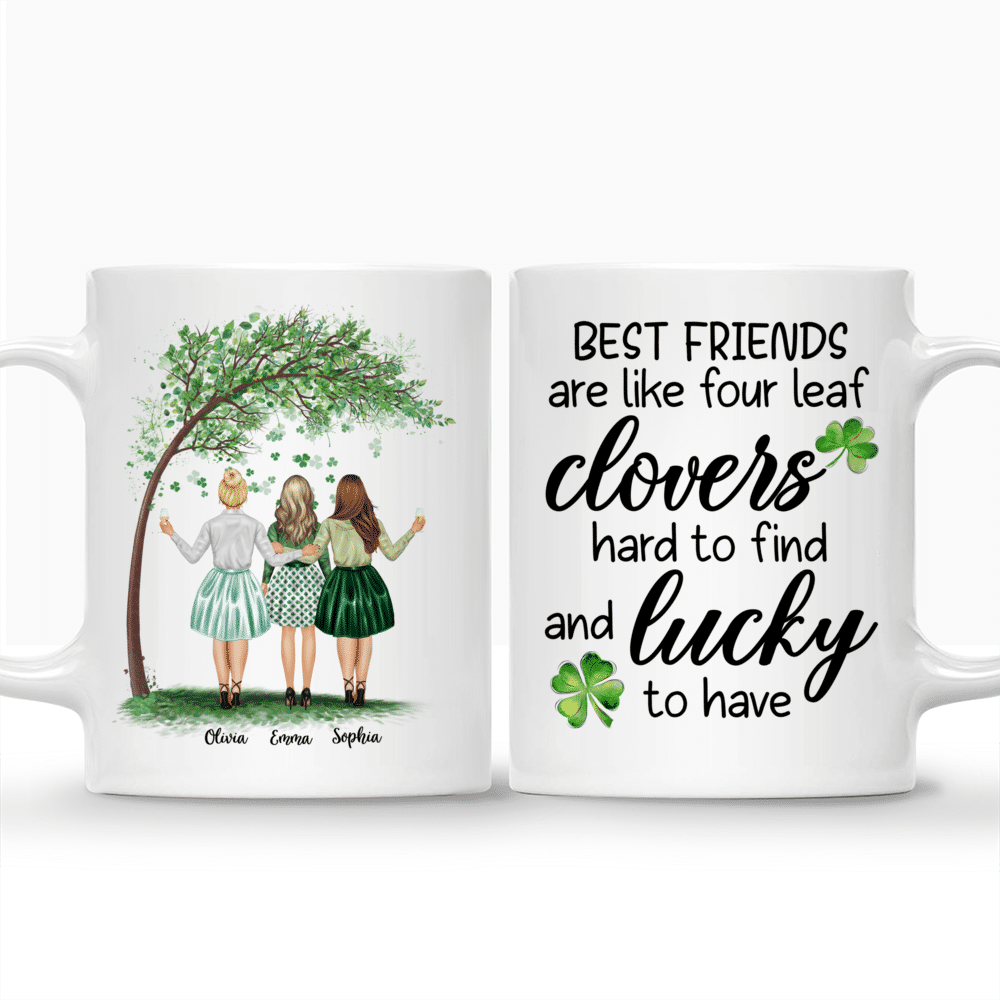 Personalized Mug - Best friends - Best friends are like four leaf clovers, hard to find and lucky - Up to 4 Friends_3