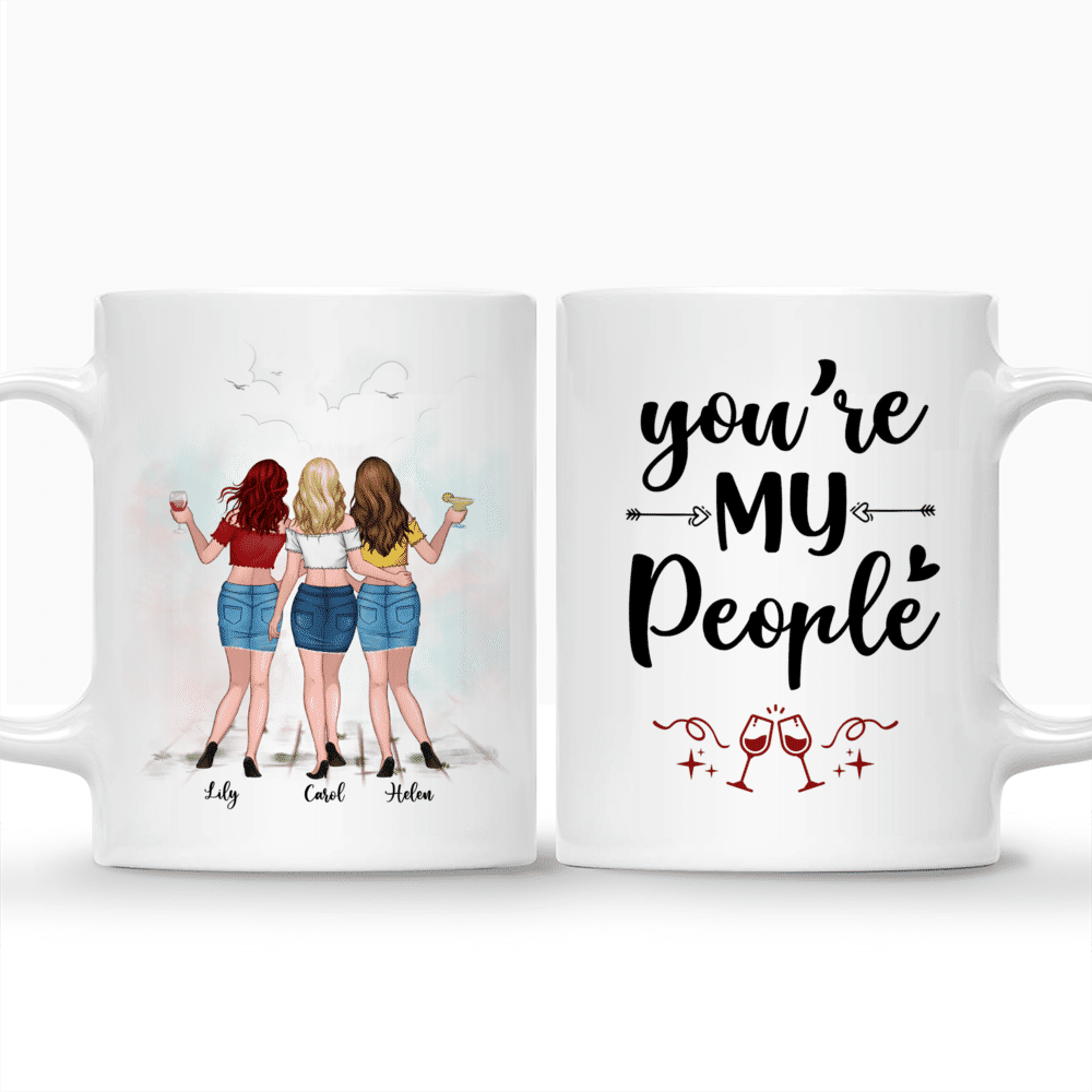 Personalized Mug - Up to 6 Girls - You're my people (ver 3)_3