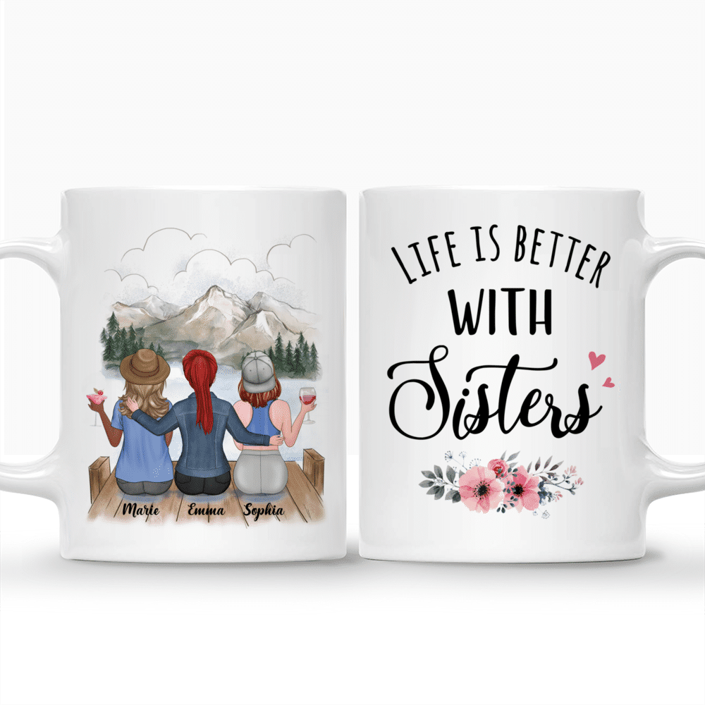 Personalized Mug - Up to 5 Girls - Besties Mug - Life Is Better With Sisters_3