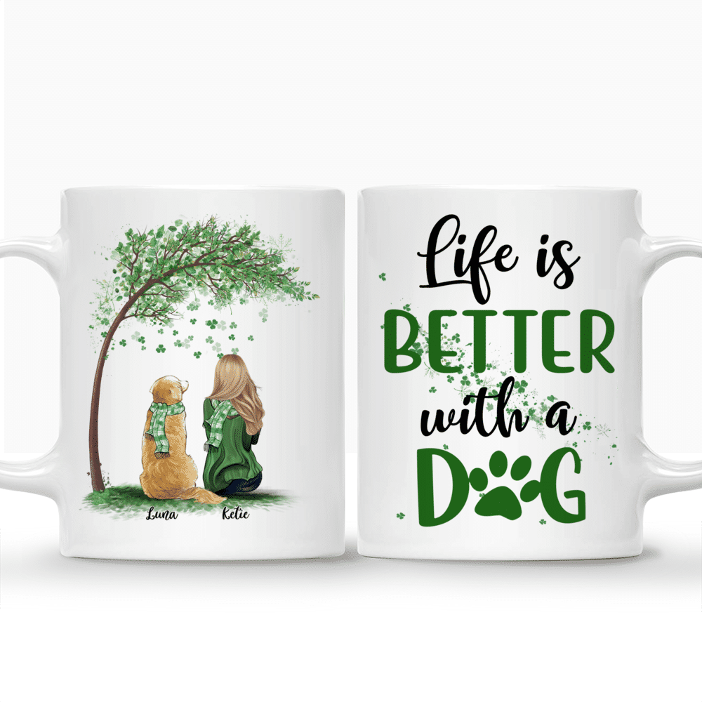 Personalized Mug - Girl and Dogs - Life Is Better With A Dog - Ver 5_3