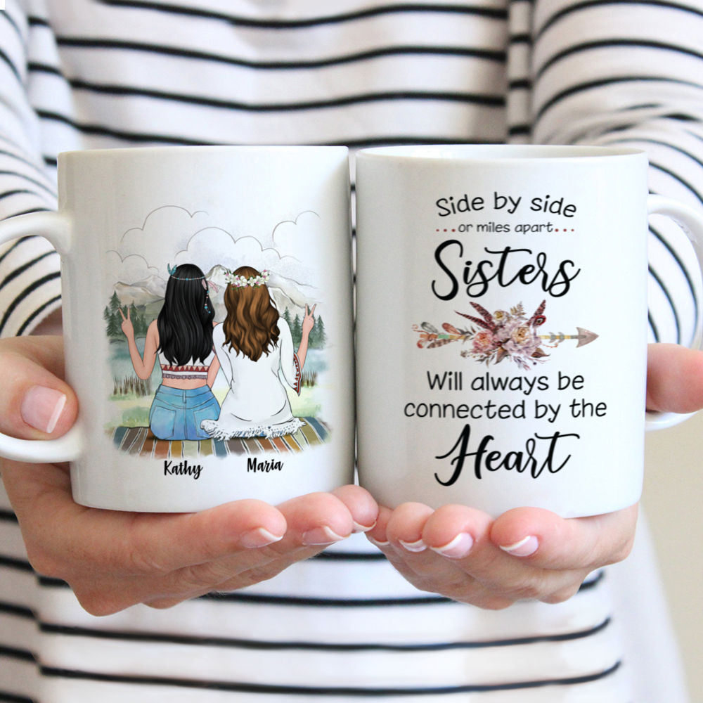 Personalized Mug - Boho Hippie Bohemian Up To 5 - Side By Side Or Miles Apart Sisters Will Always Be Connected By The Heart
