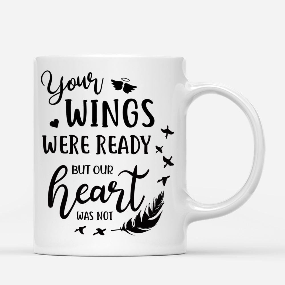 (Forest BG) Mother & Daughter - Yours Wings Were Ready But Our Heart Was Not - Personalized Mug_2