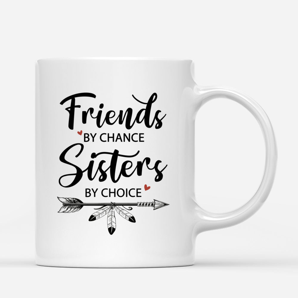 Personalized Mug - Boho Hippie Bohemian Three Girls - Friends By Chance Sisters By Choice_2