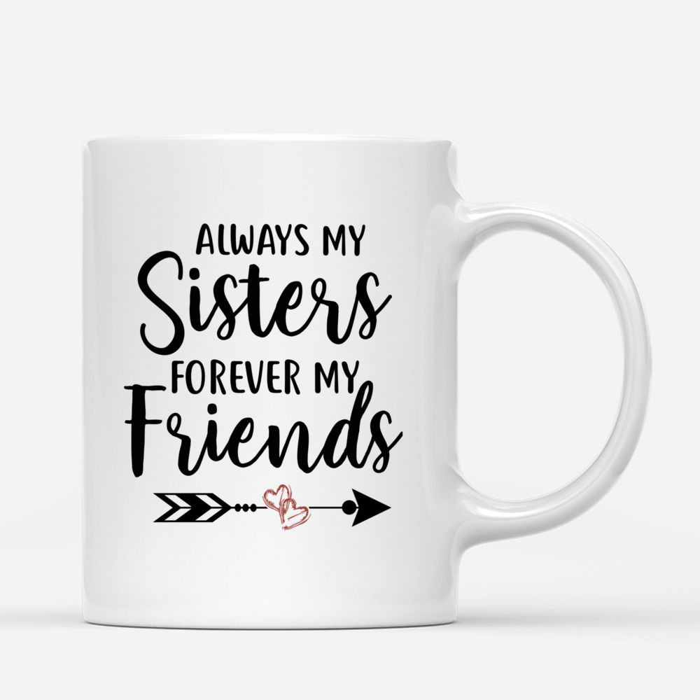 Personalized Mug - Boho Hippie Bohemian Three Girls - Always My Sisters Forever My Friends_2