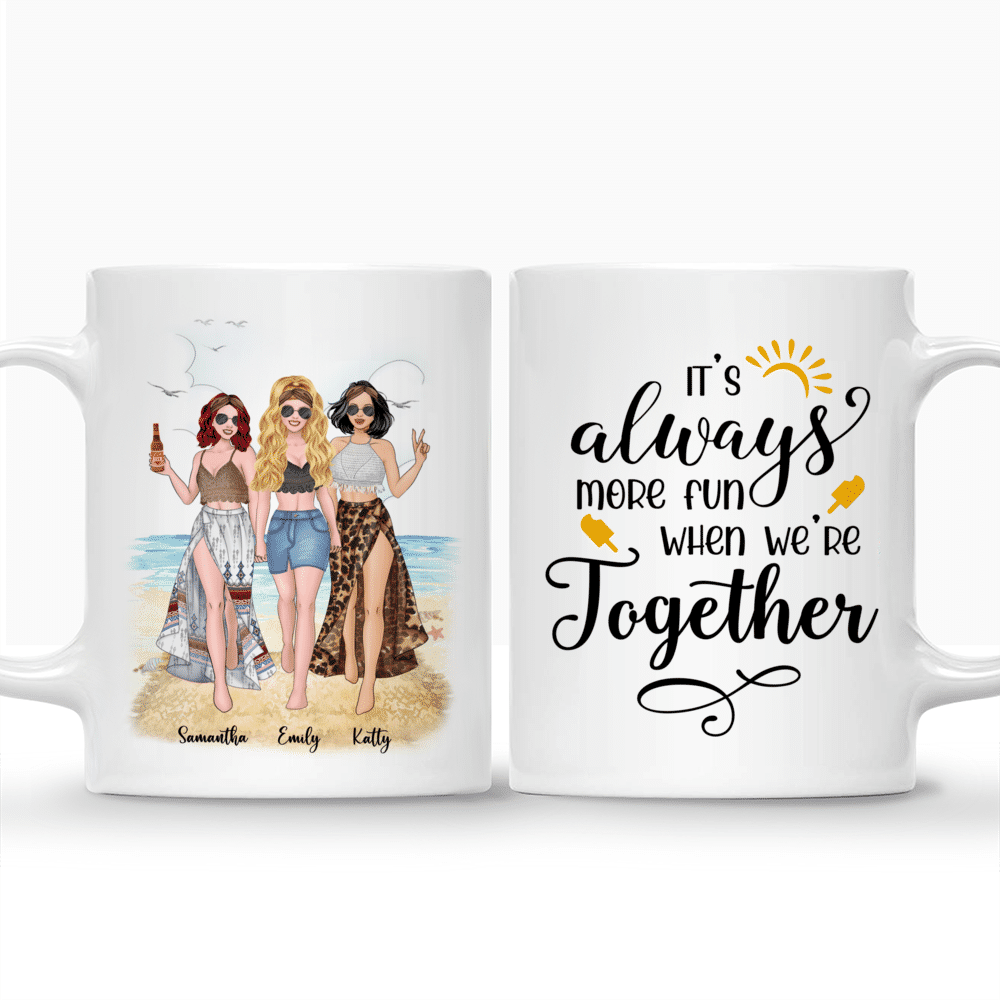 Up to 5 Girls - It's always more fun when we're together (Beach) - Personalized Mug_3