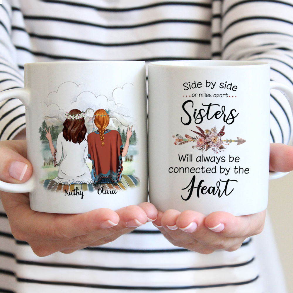 Personalized Mug - Boho Hippie Bohemian Two Girls - Side By Side Or Miles Apart Sisters Will Always Be Connected By The Heart