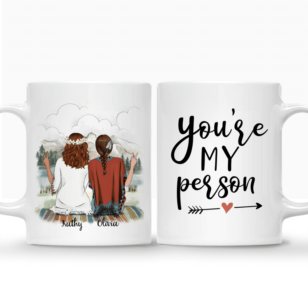 Boho Hippie Bohemian Two Girls - You Are My Person - Personalized Mug_3