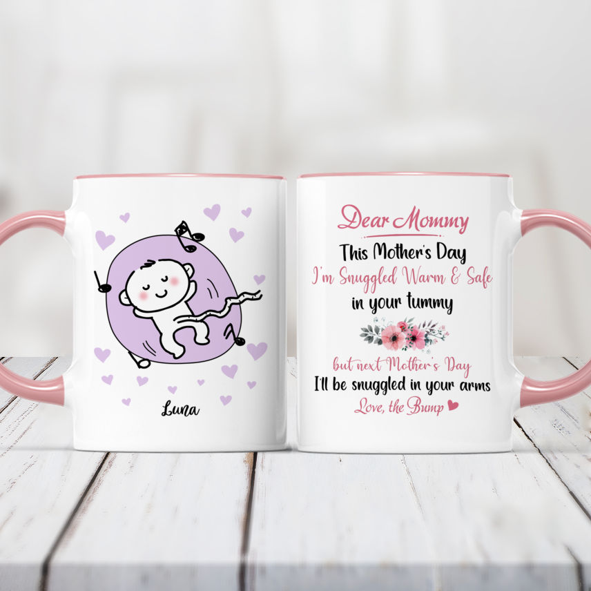 Personalized Mug - Family - Dear Mummy, This Mother's Day I'm Snuggled Warm & Safe In Your Tummy ver 1