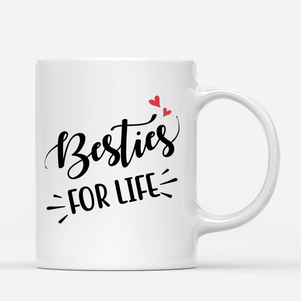 Personalized Mug - Up to 5 Women - Besties For Life_2