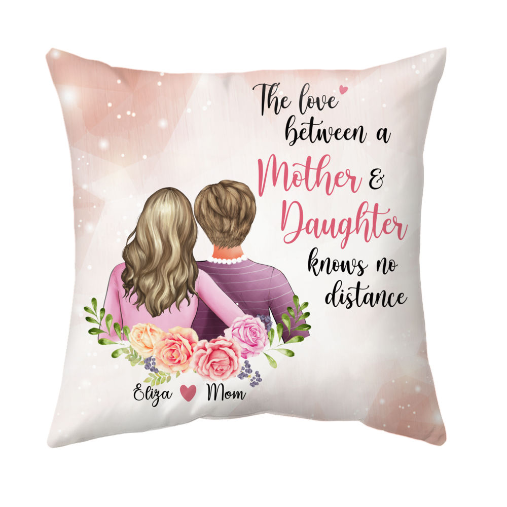 Personalized Pillow - The Love Between A Mother & Daughter Knows No Distance
