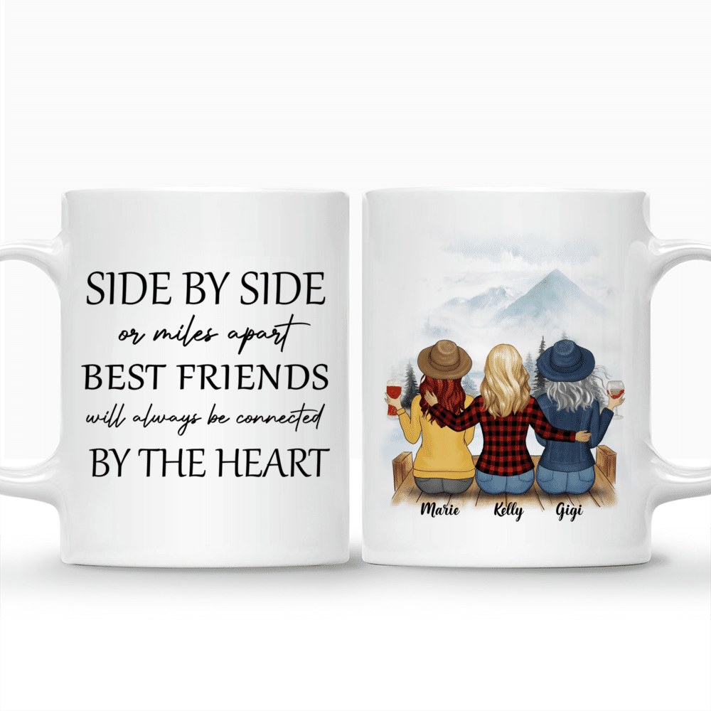 Personalized Mug - Up to 5 Women - Side by side or miles apart Best Friends will always be connected by the Heart (M)_3