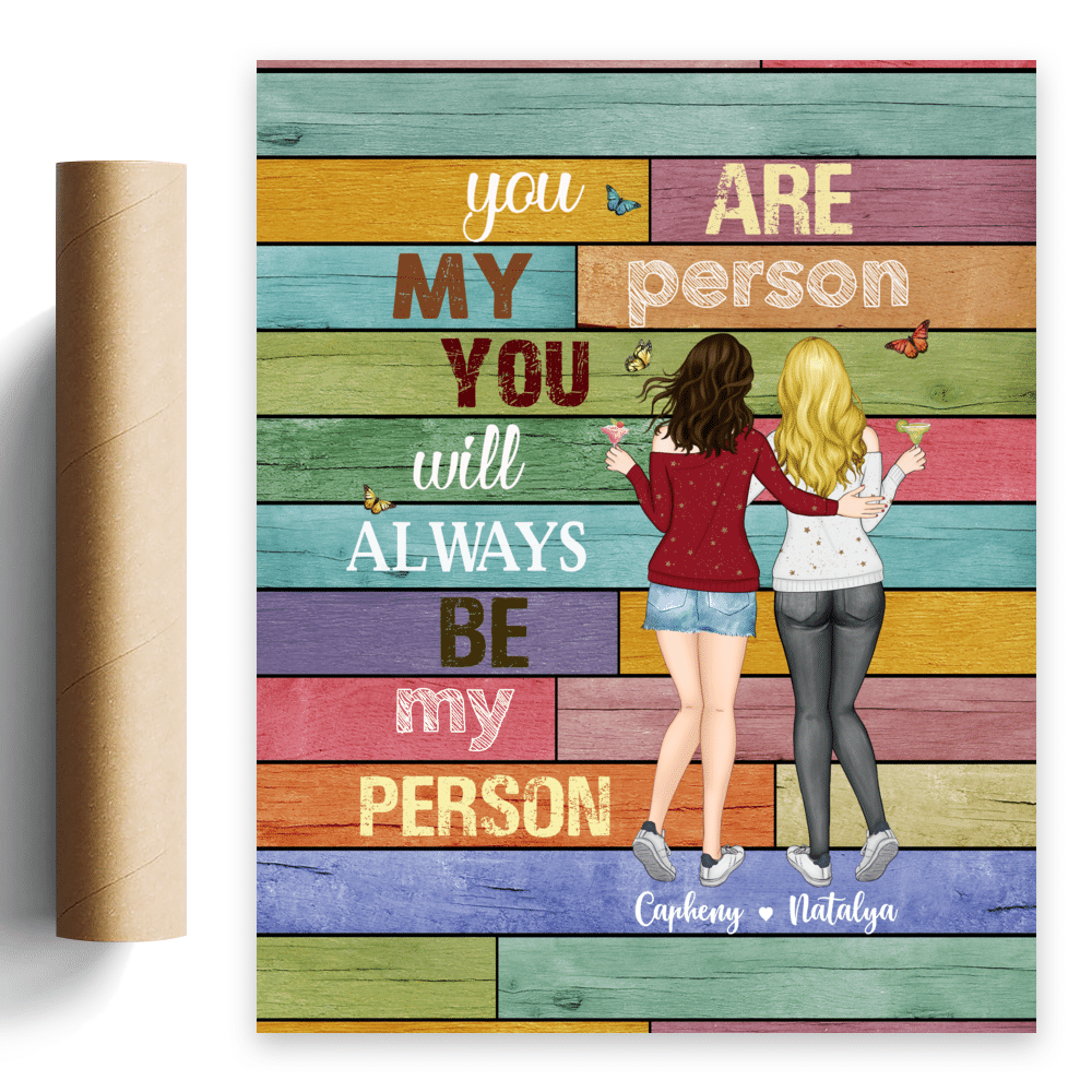 Personalized Poster - Best friends - You are my person, You will always be my person - Poster (3467)