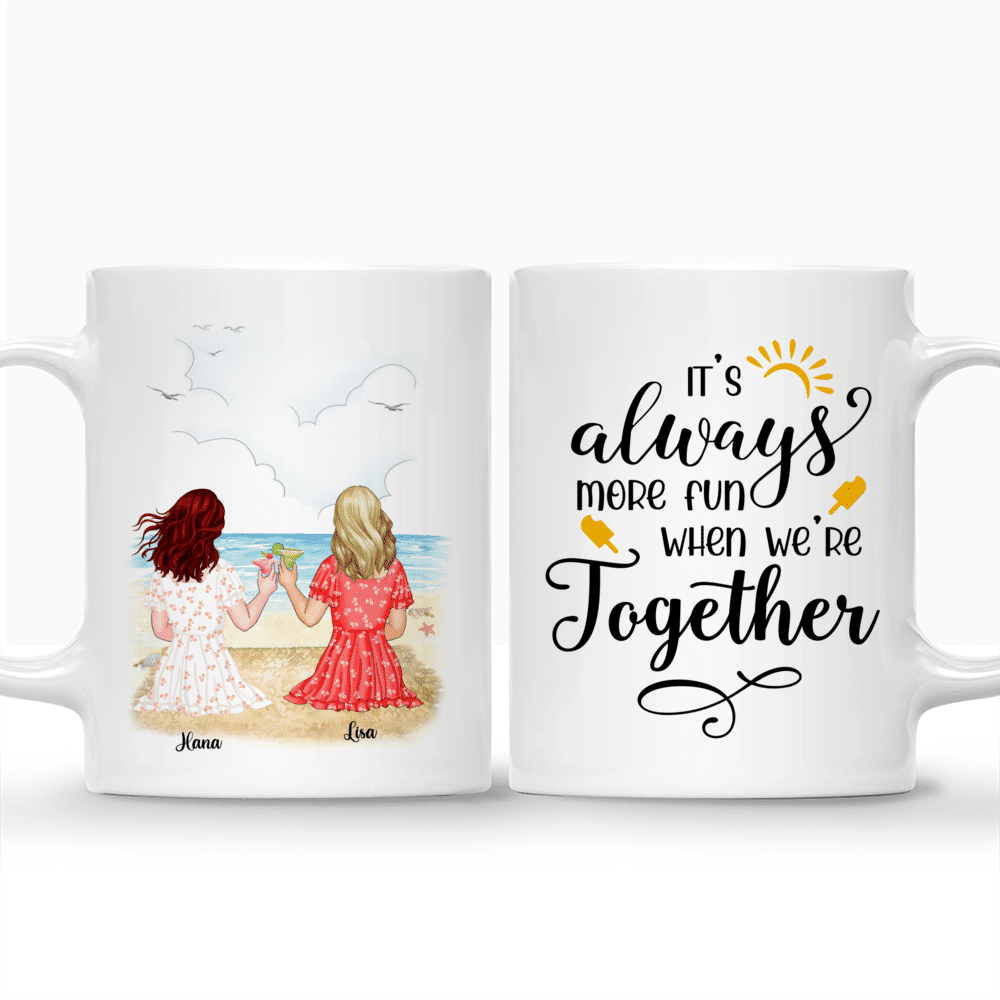 Personalized Mug - Best friend - It's always more fun when we're together_3