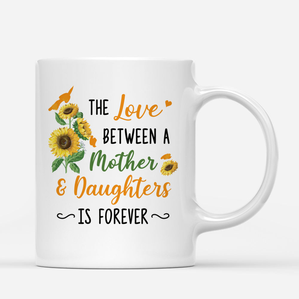 Sunflower Mother & Daughter (3480) - The Love Between a Mother and Daughters Is Forever - Personalized Mug_2