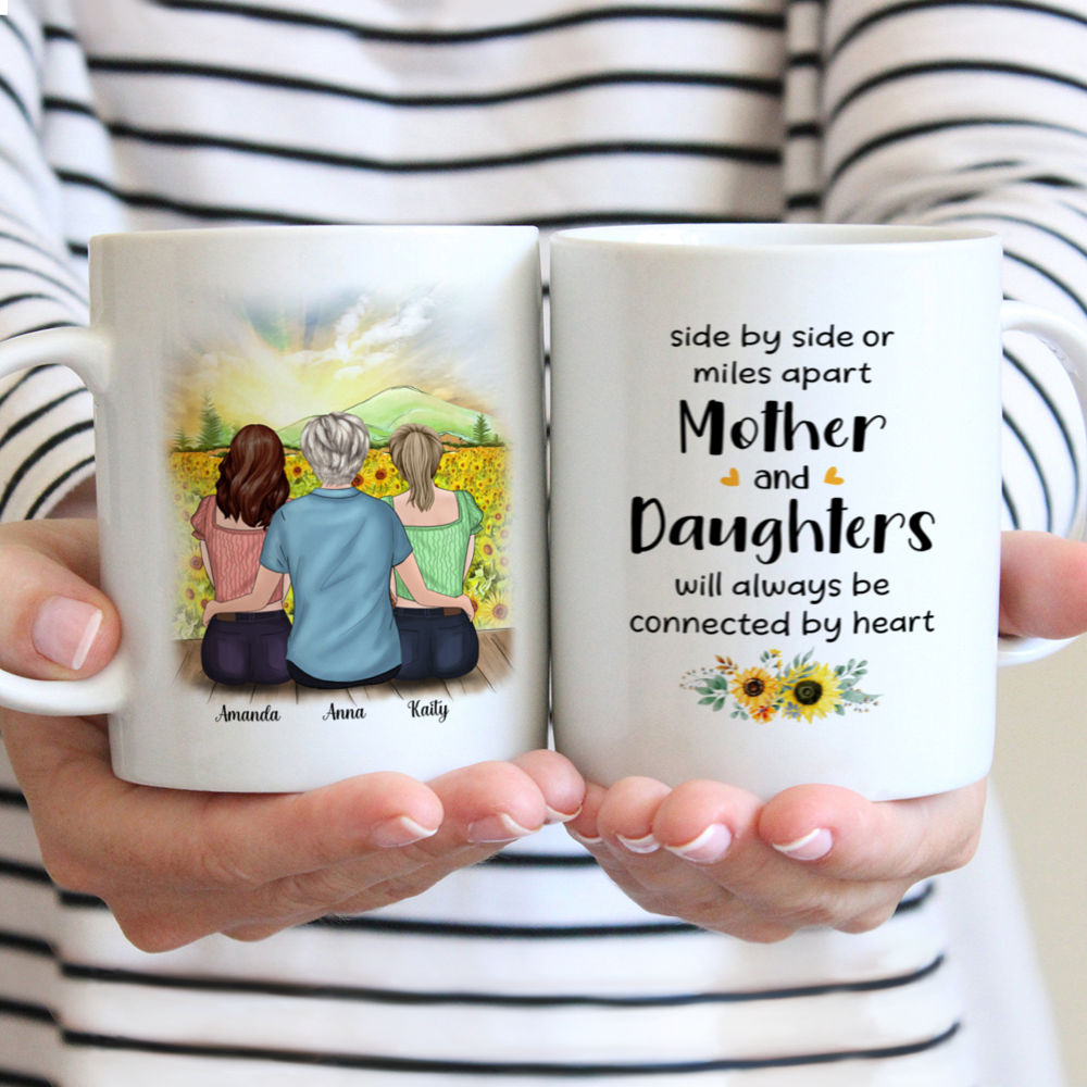 Personalized Mug - Sunflower Mother & Daughter (3480) - Side By Side Or Miles Apart Mothers And Daughters Are Always Connected By Heart