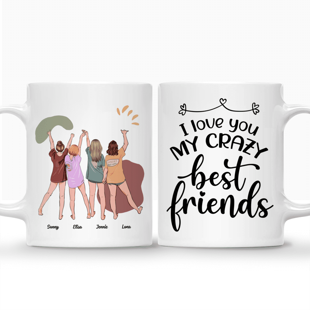 Personalized Mug - (Up to 6P) Yolo Besties - I love you, my crazy best friends_3