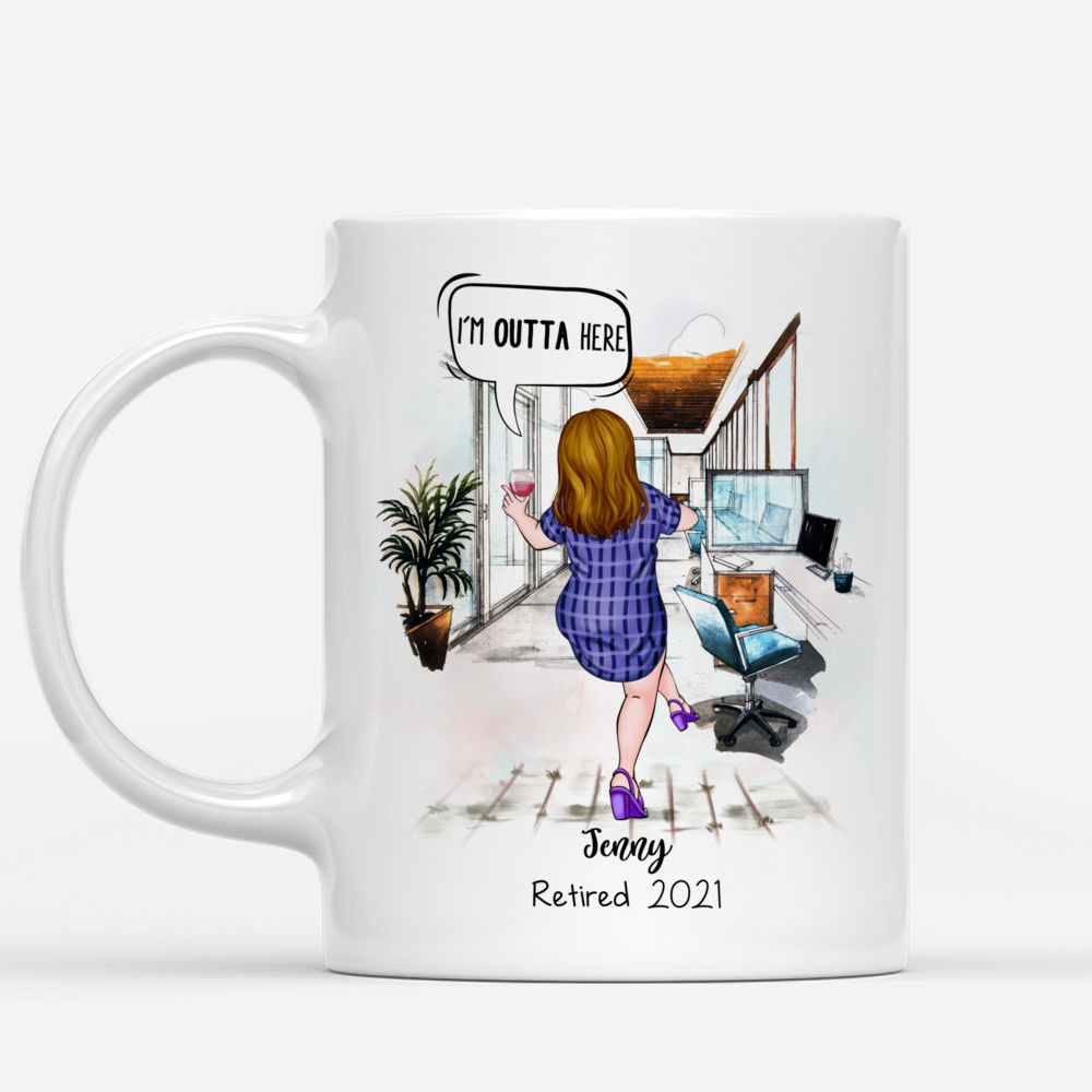 Personalized Mug - Retirement - A Wise Woman once said I'm Outta Here - Colleagues Gifts, Gifts for Work Colleagues, Gift for Co worker_1