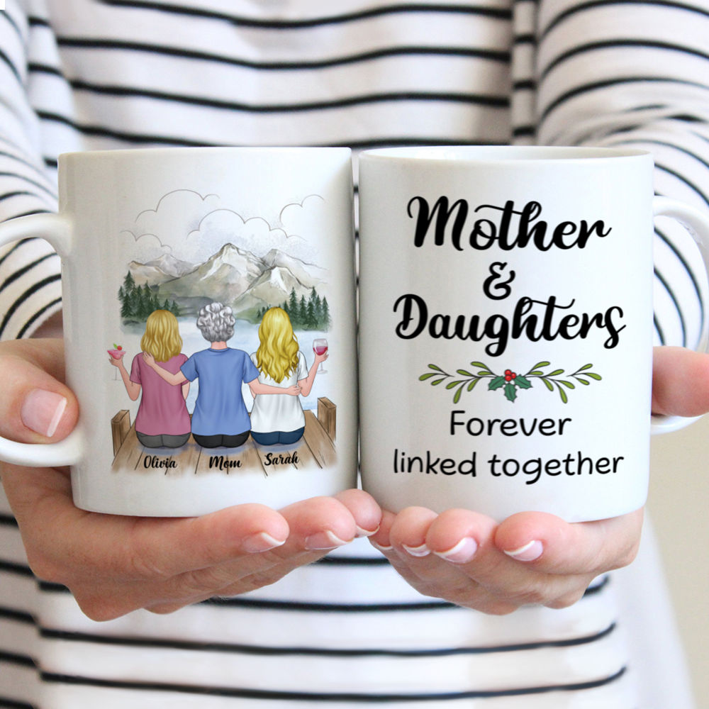 Mother & Daughter - Mother And Daughters Forever Linked Together - Personalized Mug