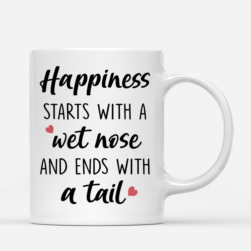 Personalized Mug - Girl and Dogs and Cats Autumn - Happiness Starts With A Wet Nose And Ends With A Tail_2